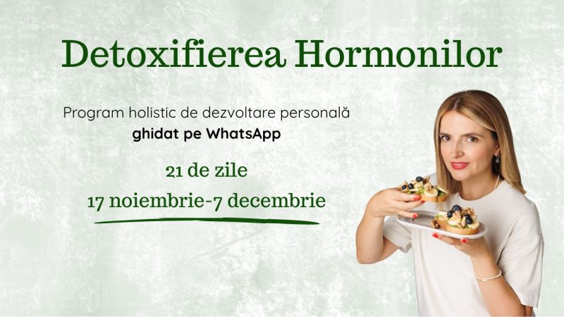 Detoxifiere Hormonală, Program Holistic de Dezvoltare Personala
